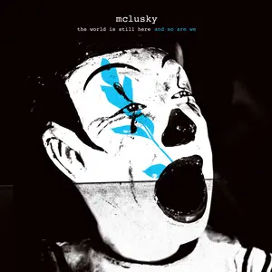 Mclusky - the world is still here and so are we (2025) [Official Digital Download 24/96]