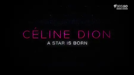 Celine Dion: A Star Is Born (2024)