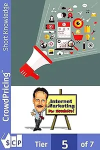 Internet Marketing for Newbies