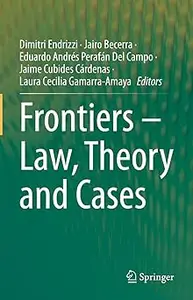 Frontiers – Law, Theory and Cases