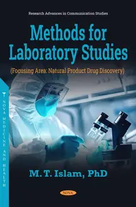 Methods for Laboratory Studies: (Focusing Area: Natural Product Drug Discovery)