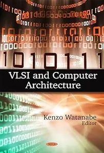 VLSI and Computer Architecture