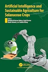 Artificial Intelligence and Sustainable Agriculture for Solanaceae Crops