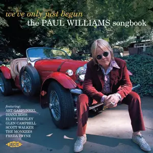 VA - We've Only Just Begun (The Paul Williams Songbook) (2024)