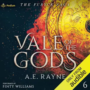 Vale of the Gods: The Furyck Saga, Book 6