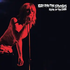 Iggy And The Stooges - Scene Of The Crime (2022)
