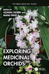 Exploring Medicinal Orchids