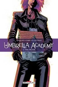 Umbrella Academy - Tome 3 - Hôtel Oblivion
