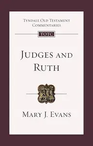 Judges and Ruth: An Introduction and Commentary