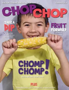 ChopChop Magazine - Issue 56 - Summer 2024