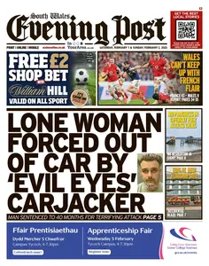 South Wales Evening Post - 1 February 2025