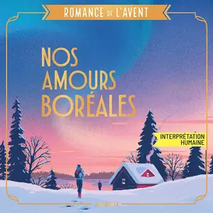 Mathilde Paris, "Nos amours boréales"