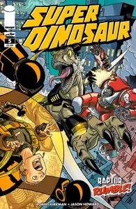 Super Dinosaur 005 (2011) (c2c) (Minutemen-DrSouse