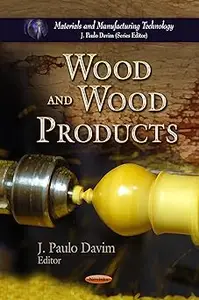 Wood and Wood Products