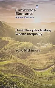 Unearthing Fluctuating Wealth Inequality: Household Disparities at Jōmon and Yayoi Sites in Southern Kantō, Japan