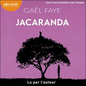 Gaël Faye, "Jacaranda"