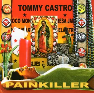 Tommy Castro - Painkiller (2007)