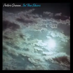 Peter Green - In The Skies (Remastered) (1979/2022)