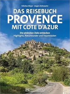 Das Reisebuch Provence mit Cote d’Azur