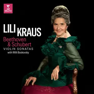 Lili Kraus - Beethoven & Schubert- Violin Sonatas (2025) [Official Digital Download 24/96]