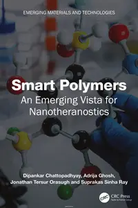 Smart Polymers: An Emerging Vista for Nanotheranostics