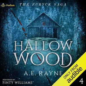 Hallow Wood: The Furyck Saga, Book 4