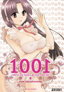 1001 - Mille Et Une Façons De Vivre Avec Elle - Tome 1