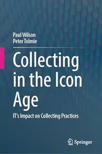 Collecting in the Icon Age