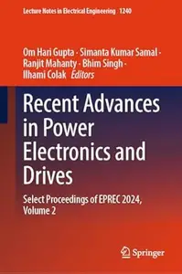 Recent Advances in Power Electronics and Drives, Volume 2