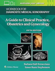 Workbook for Diagnostic Medical Sonography: Obstetrics and Gynecology