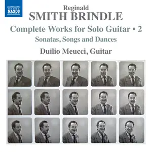 Duilio Meucci - Smith Brindle Complete Works for Solo Guitar, Vol. 2 (2025) [Official Digital Download 24/96]
