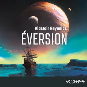 Alastair Reynolds, "Éversion"