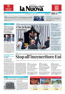 La Nuova di Venezia e Mestre - 26 Giugno 2025