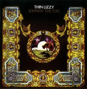 Thin Lizzy - Johnny The Fox (1976) {2011, Deluxe Expanded Edition, Remastered}