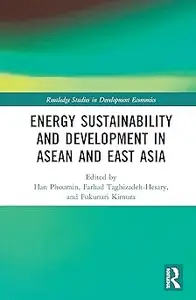 Energy Sustainability and Development in ASEAN and East Asia