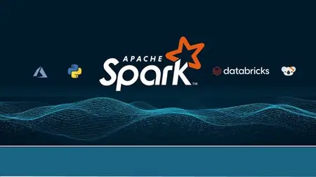 Big Data With Apache Spark 3 And Python: From Zero To Expert