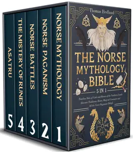 The Norse Mythology Bible - 5 IN 1