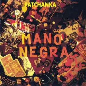 Mano Negra - Patchanka (1988) [Repost]