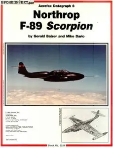 Northrop F-89 Scorpion (Aerofax Datagraph 8)