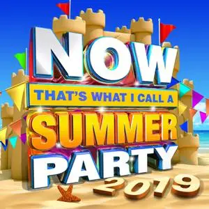 VA - NOW That's What I Call Summer Party 2019 (2019)