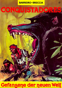Conquistadores - Band 2 - Gefangene der Neuen Welt