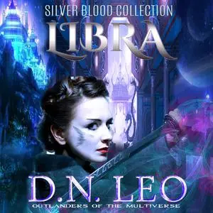 «Libra - Silver Blood Collection» by D.N. Leo
