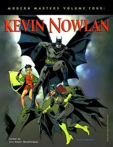 Modern Masters Volume Four: Kevin Nowlan (Repost)