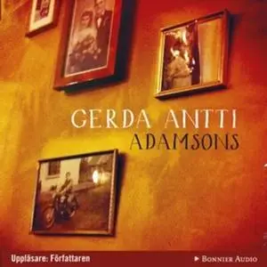 «Adamsons» by Gerda Antti