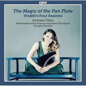 Andreea Chira - The Magic of the Pan Flute (2022) [Official Digital Download 24/96]