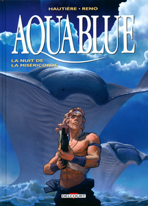 Aquablue - Tome 17 - La Nuit De La Miséricorde