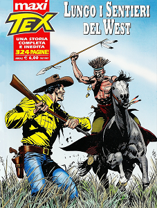 Tex Willer Maxi - Volume 13 - Lungo I Sentieri Del West