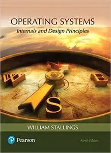 Operating Systems: Internals and Design Principles