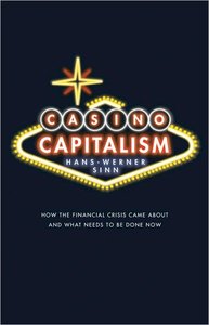 Casino Capitalism: How the Financial Crisis Came About and What Needs to be Done Now (repost)