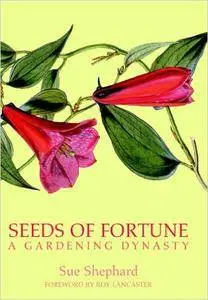 Seeds of Fortune: A Gardening Dynasty